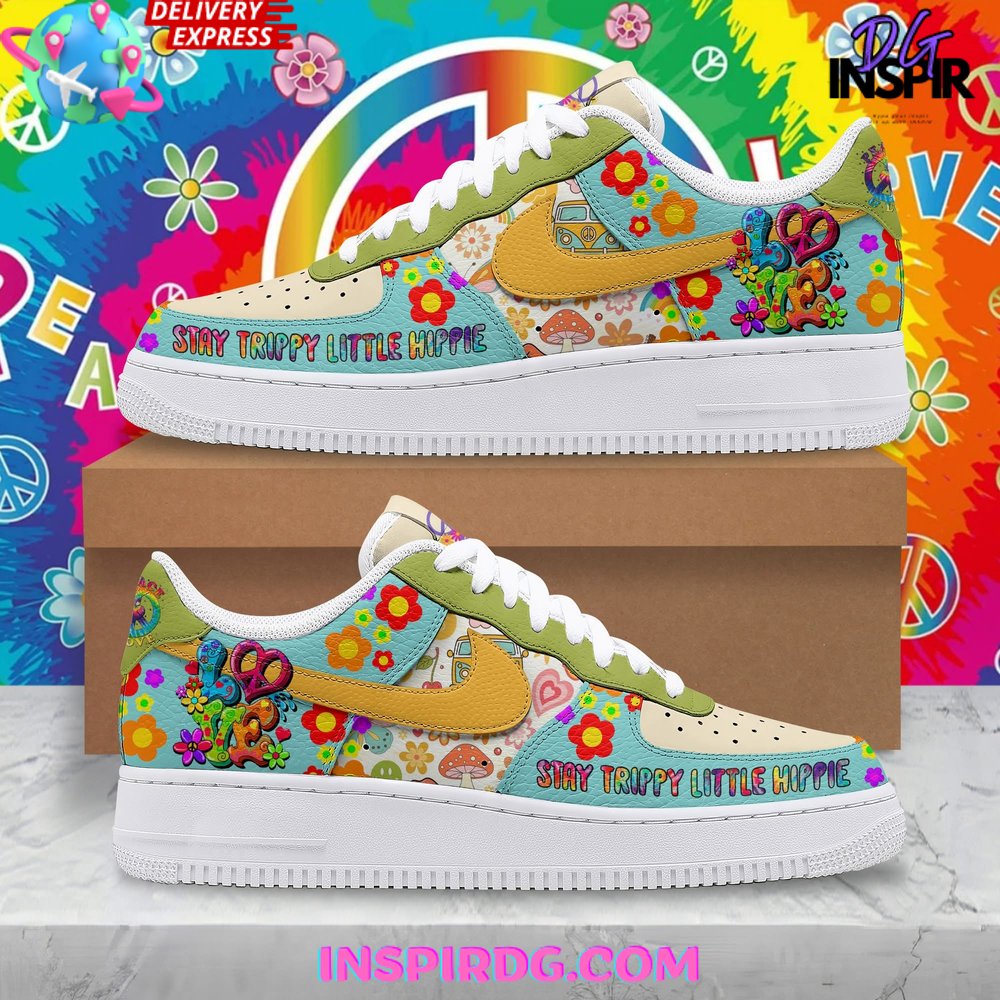 Stay Trippy Little Hippie Limited Nike Air Force 1 – InspirDG