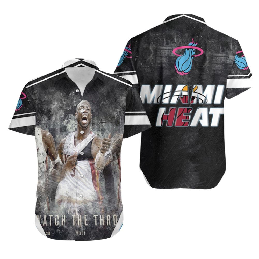 Miami Heat Watch The Throne Chris Bosh Lebron James Dwyane Wade Art Hawaiian Shirt